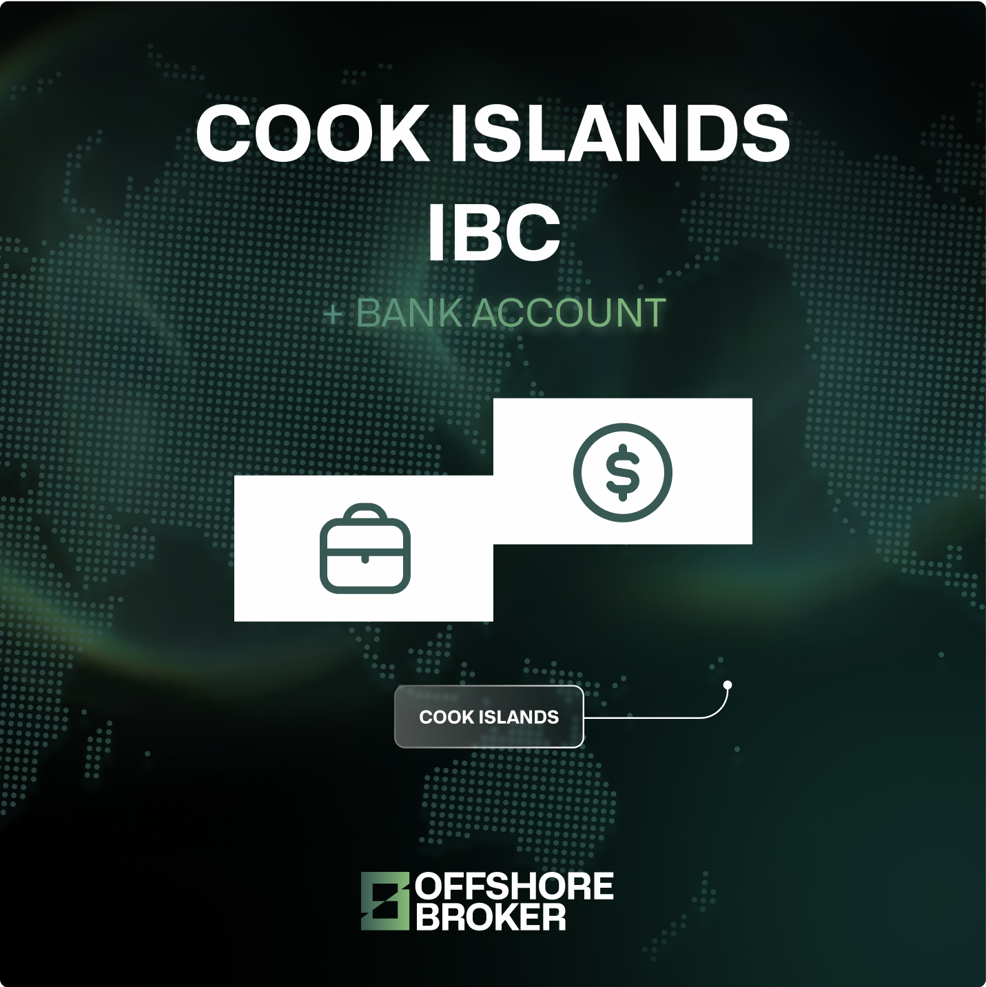 Cook Islands IBC + Bank Account