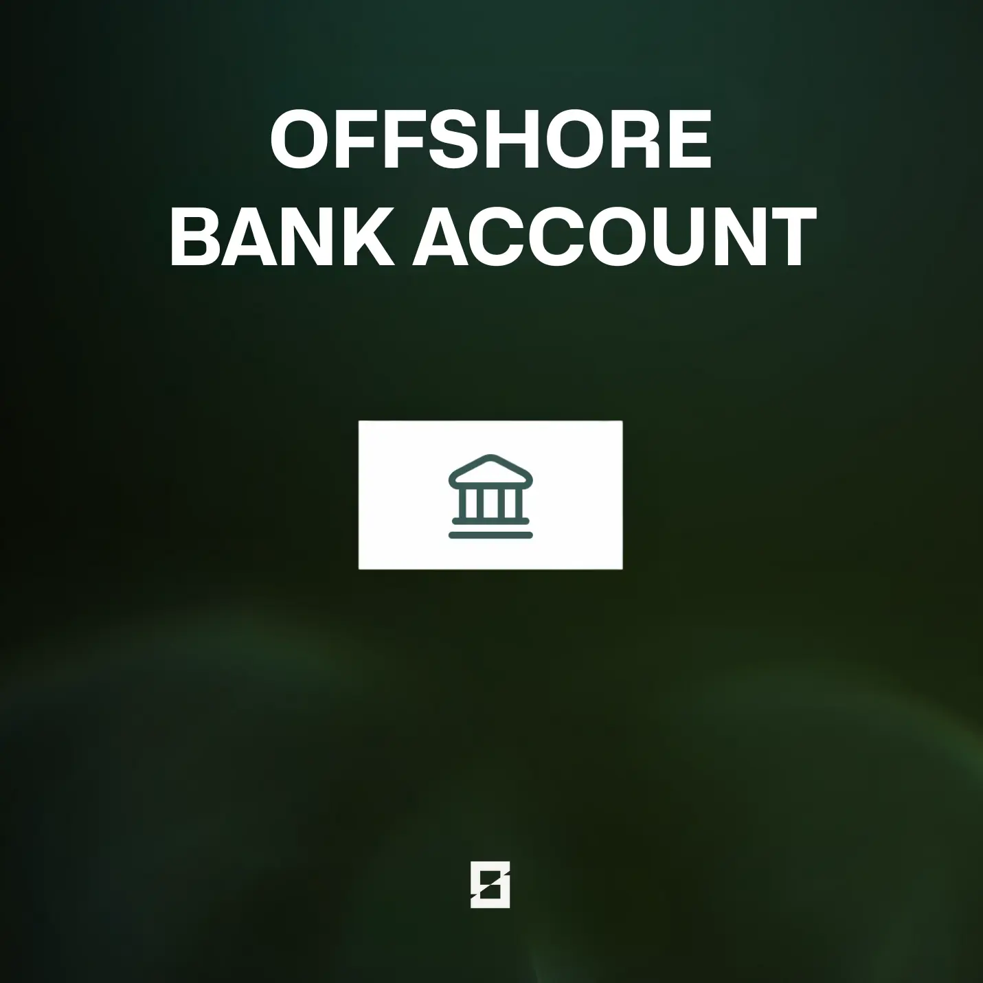 Offshore Bank Account